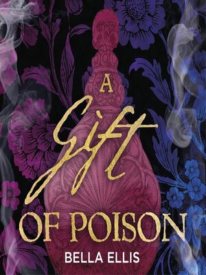 cover image of A Gift of Poison